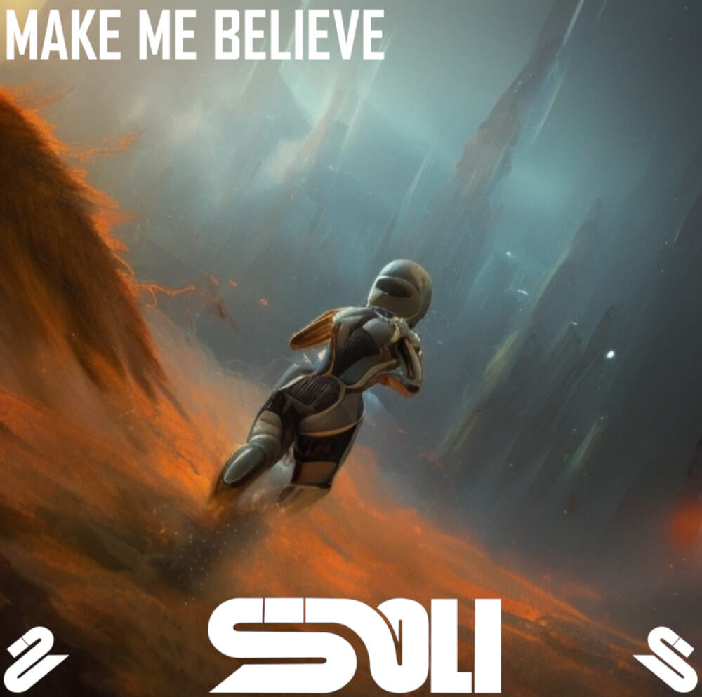 SOLI (USA) Make Me Believe